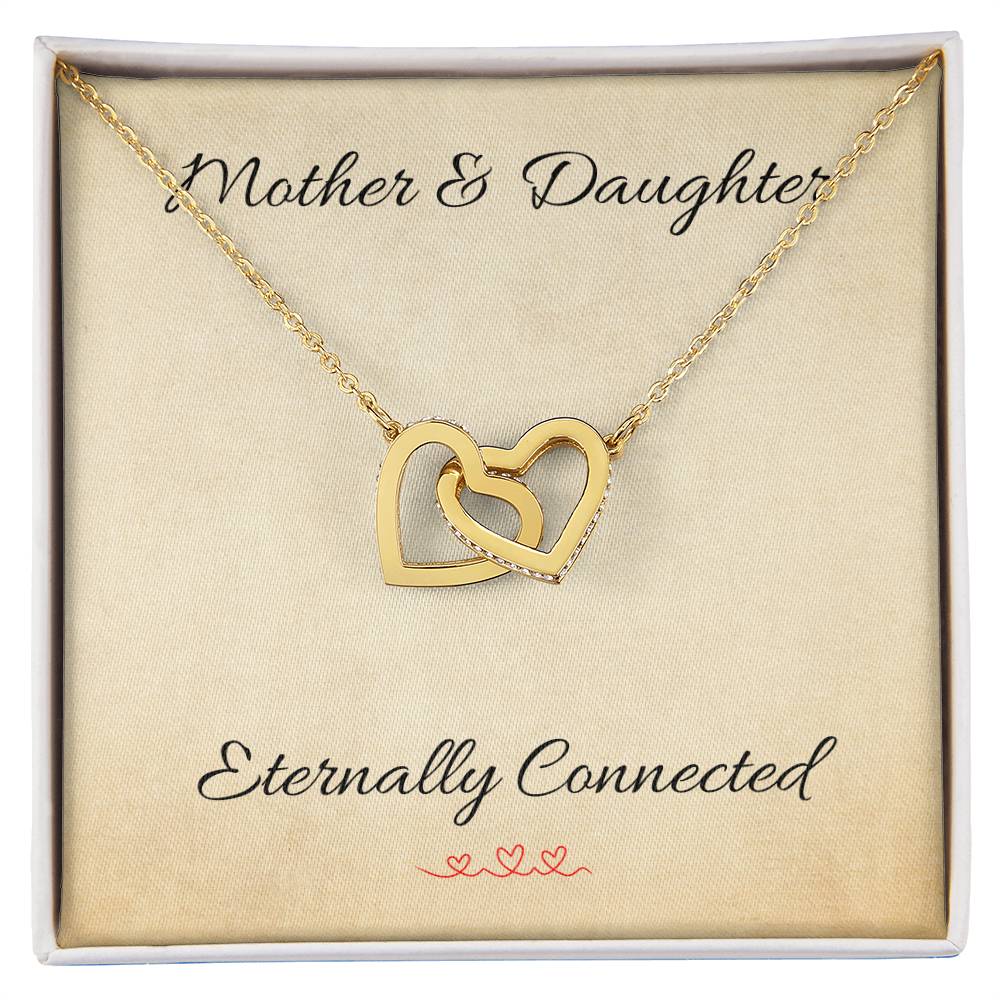 Mother & Daughter Eternally Connected - Interlocking Hearts