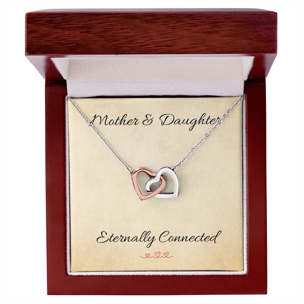 Mother & Daughter Eternally Connected - Interlocking Hearts