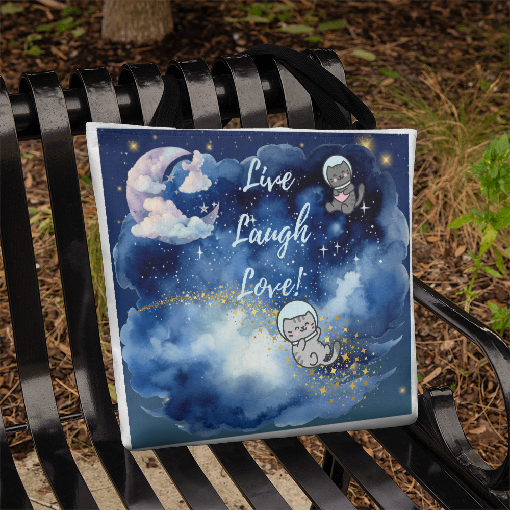 "Live Laugh Love Tote β Dreamy Catronauts Under the Stars β¨π"